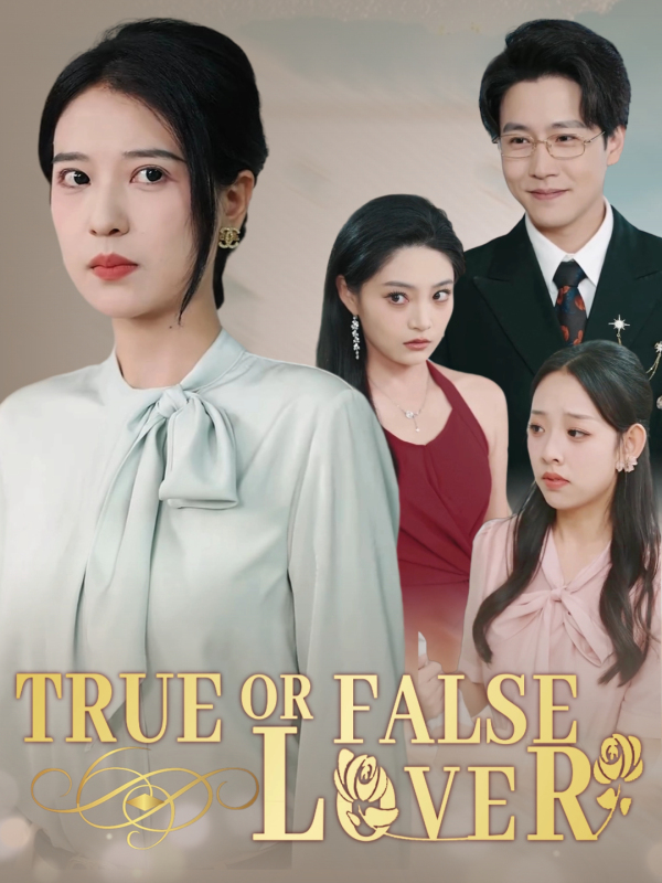 True or False Lover (English dubbed version)