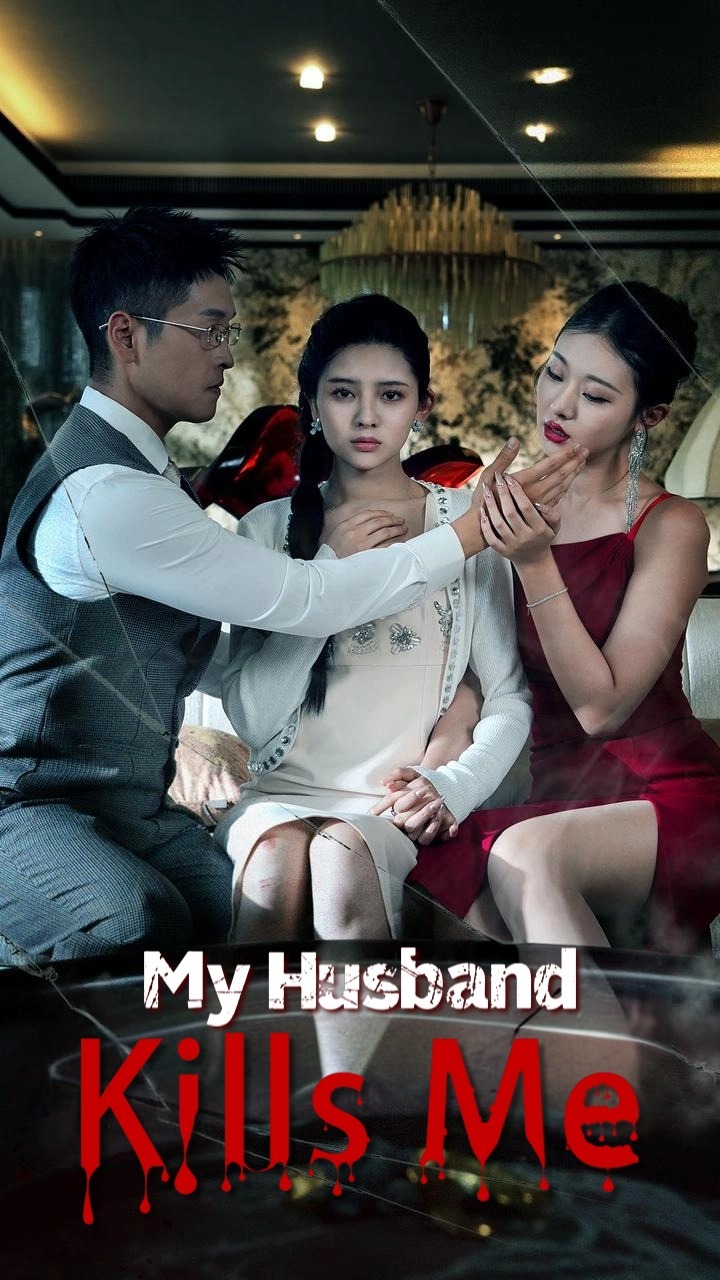 My Husband Kills Me