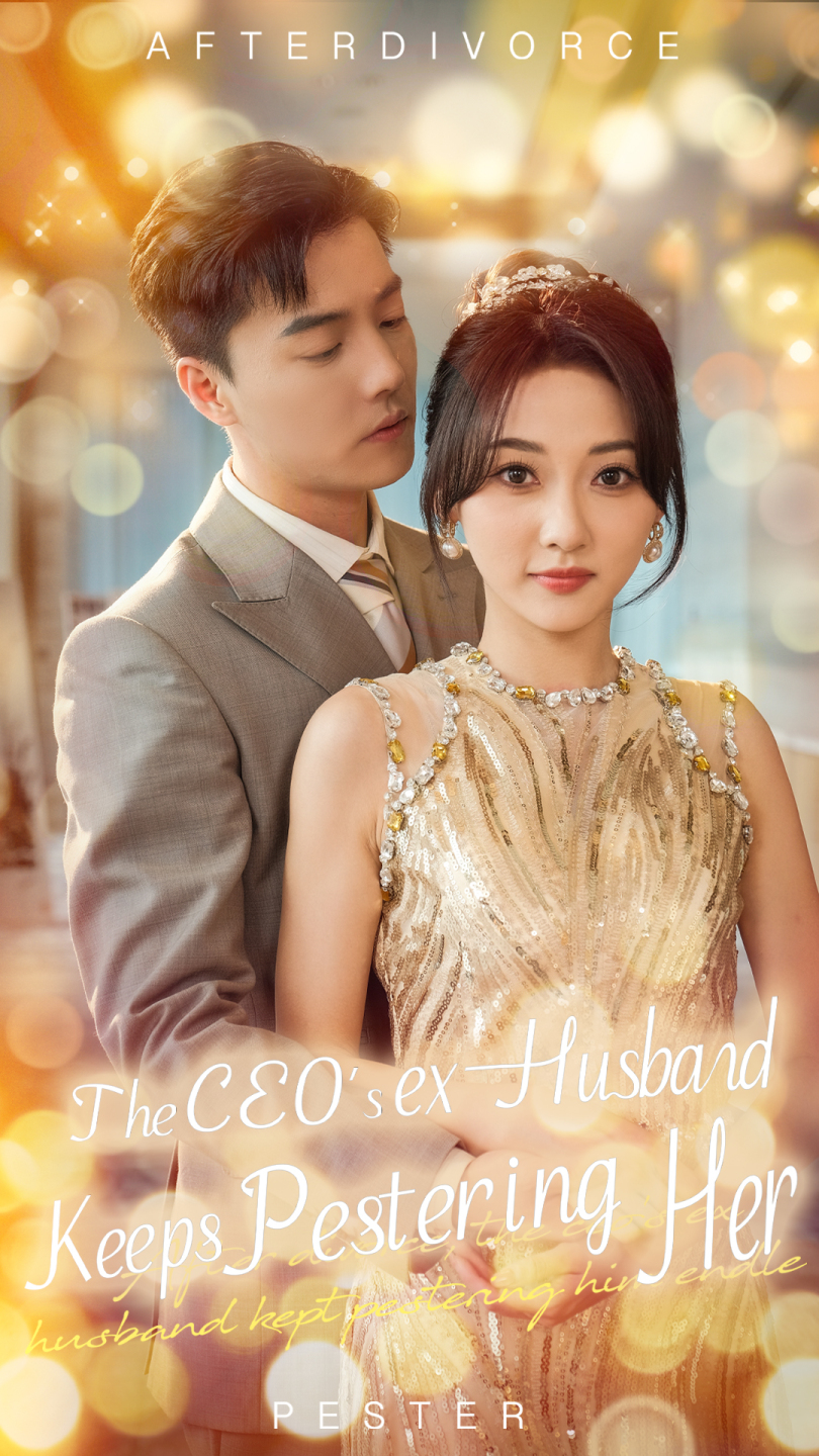The CEO's ex-Husband Keeps Pestering Her
