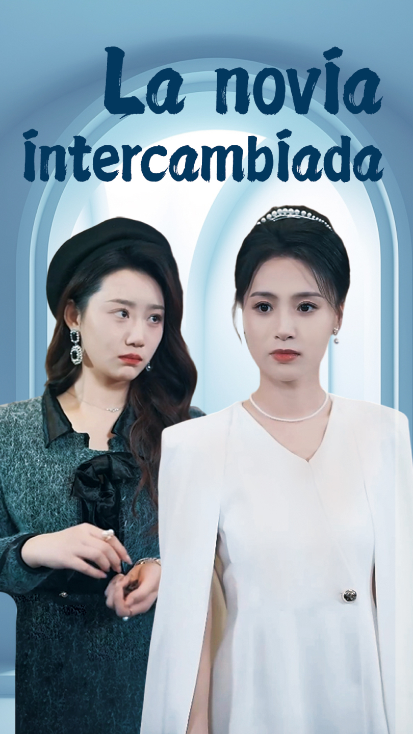 La novia intercambiada