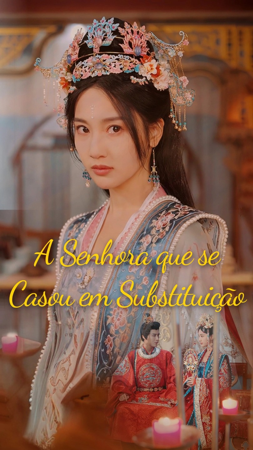 A Senhora que se Casou em Substituição