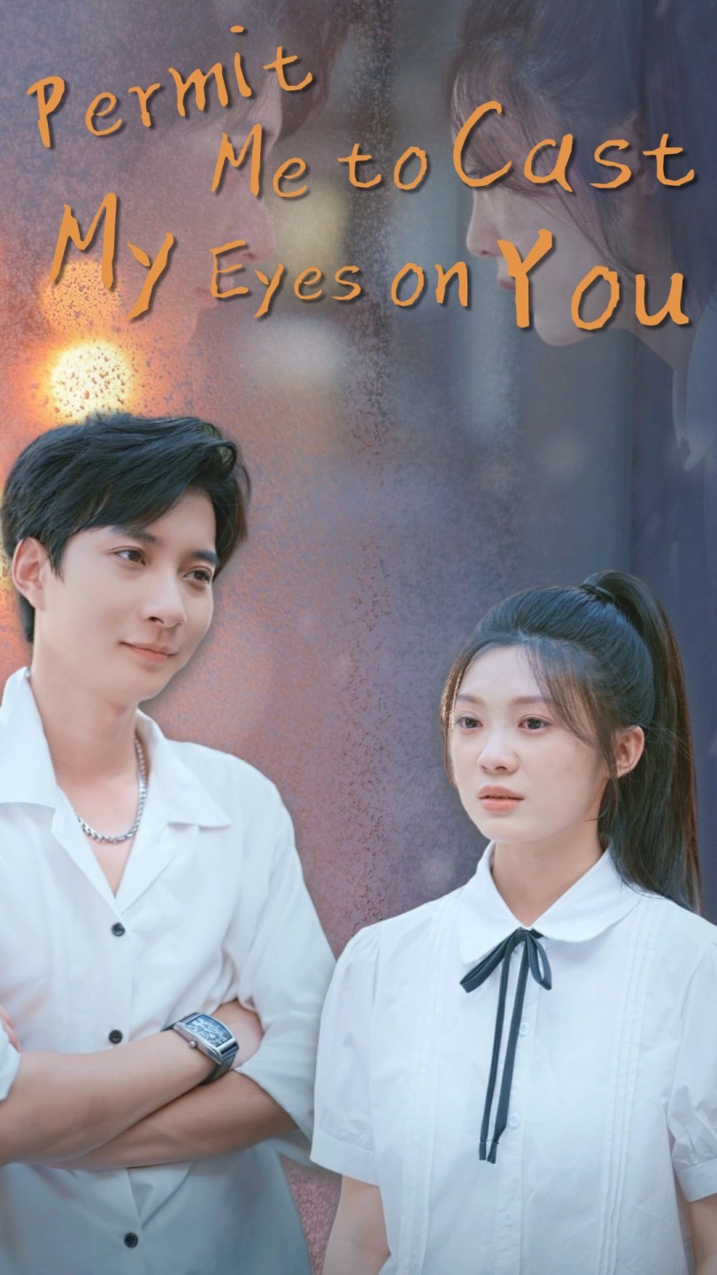 Permit Me to Cast My Eyes on You