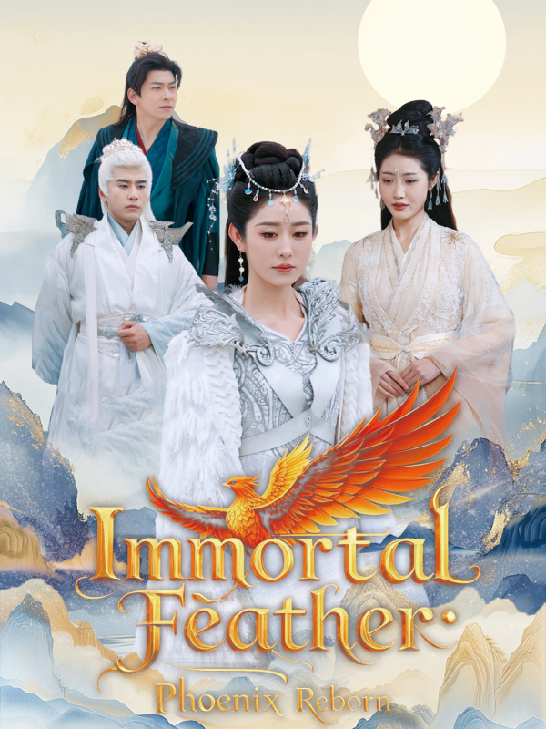 Immortal Feather: Phoenix Reborn