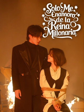 Solo Me Enamoro de la Reina Millonaria