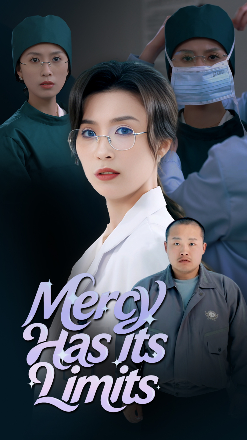 Mercy Has Its Limits (English dubbed version)