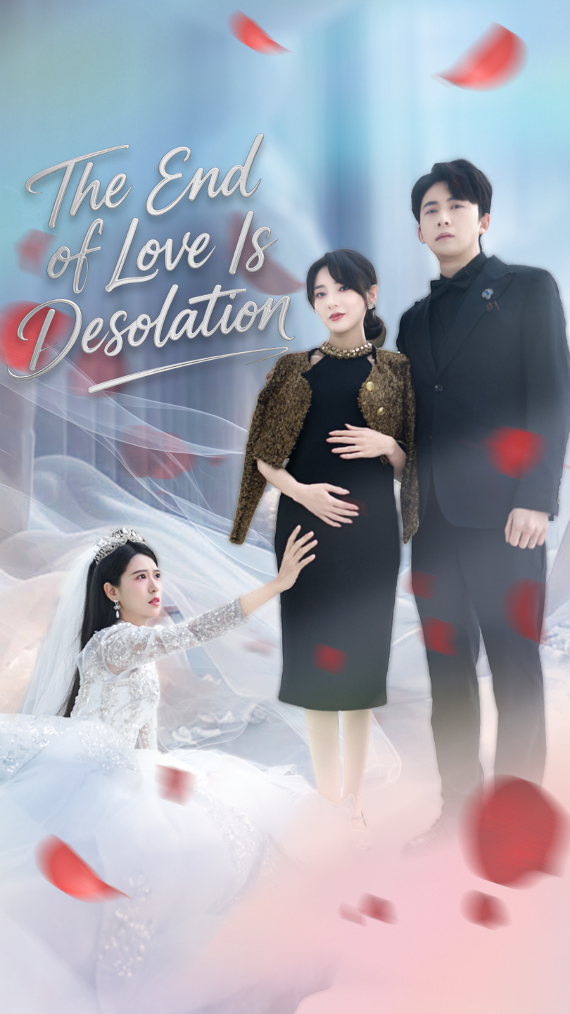 The End of Love Is Desolation