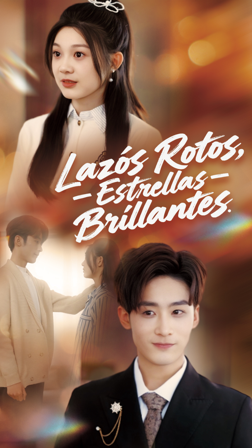 Lazos Rotos, Estrellas Brillantes (Versión doblada al español)