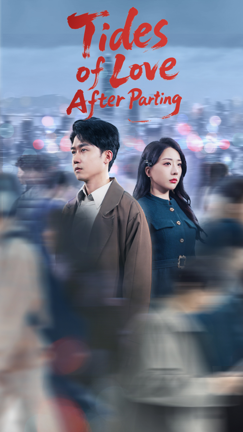 Tides of Love After Parting