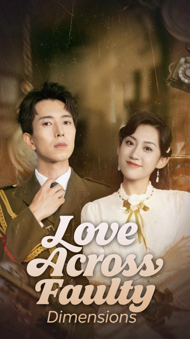 Love Across Faulty Dimensions (English dubbed version)