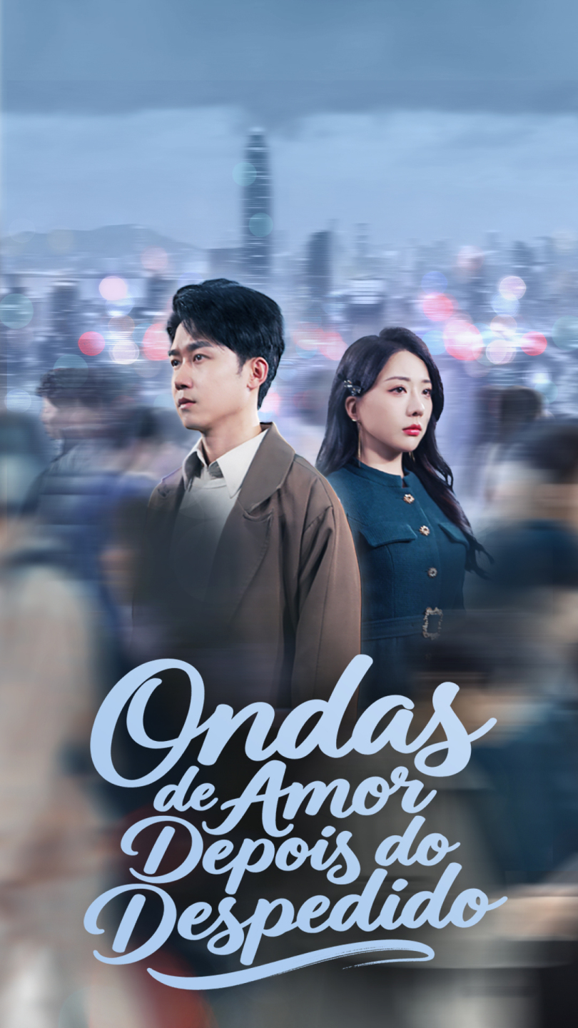 Ondas de Amor Depois do Despedido