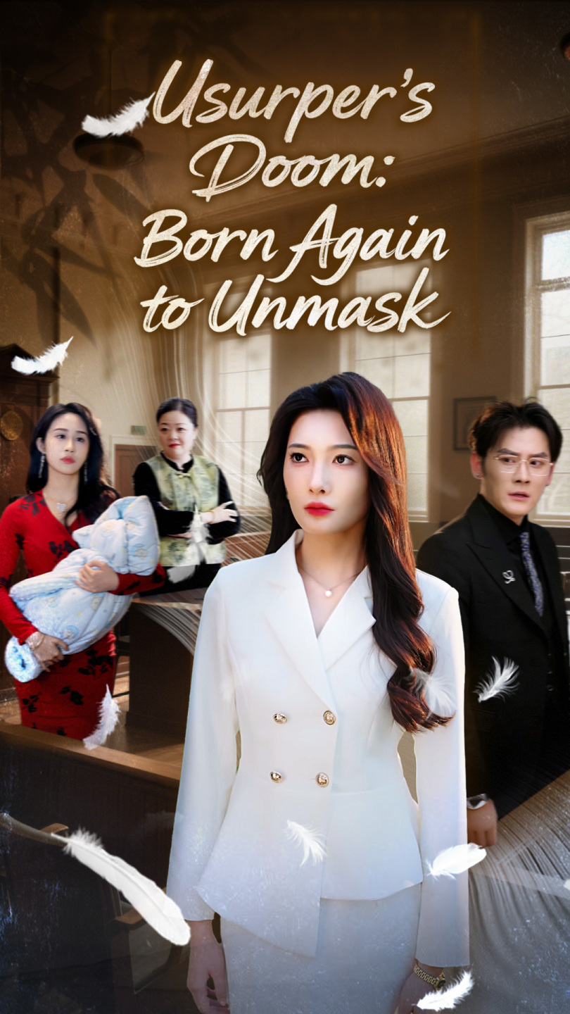 Usurper's Doom: Born Again to Unmask