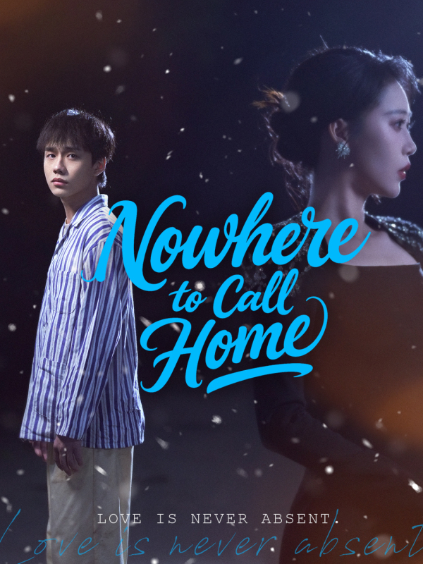 Nowhere to Call Home