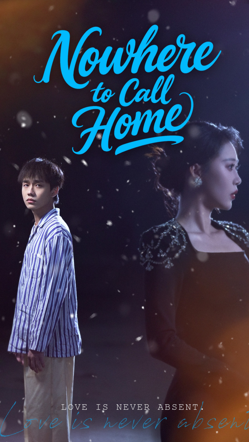 Nowhere to Call Home (English dubbed version)