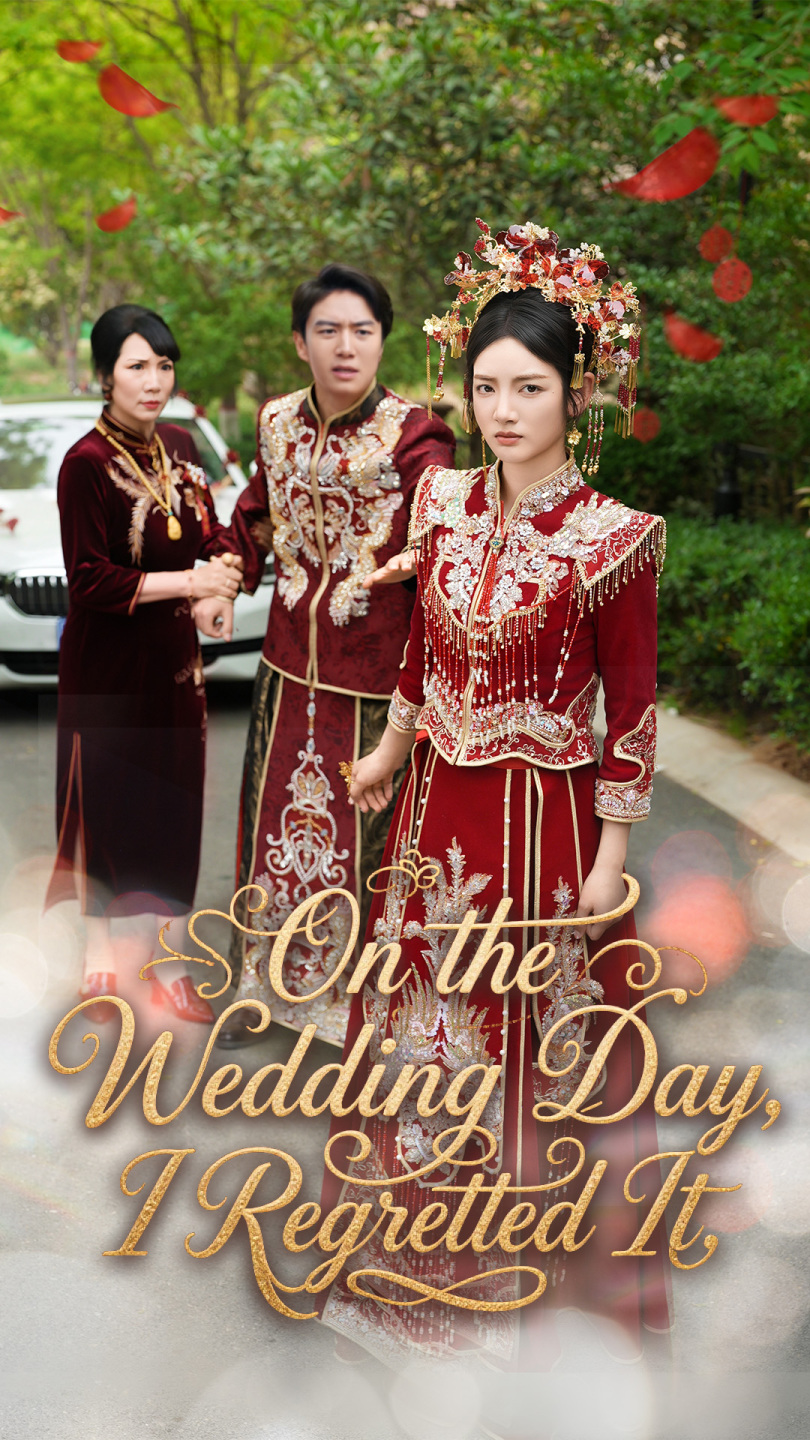 On the Wedding Day, I Regretted It