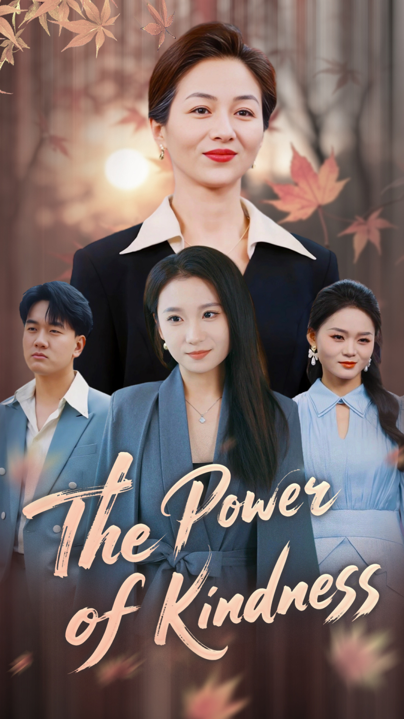 The Power of Kindness (English dubbed version)