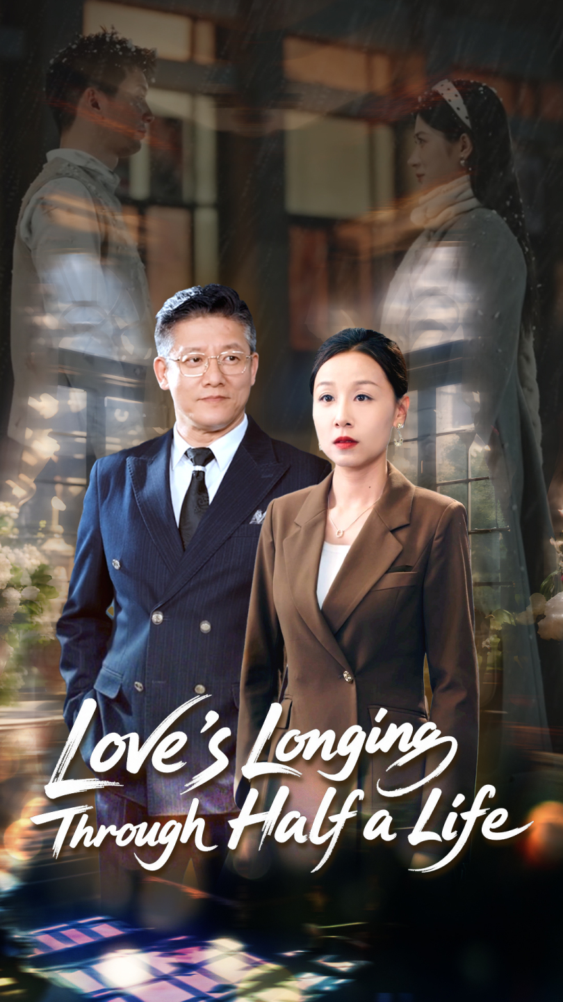 Love’s Longing Through Half a Life