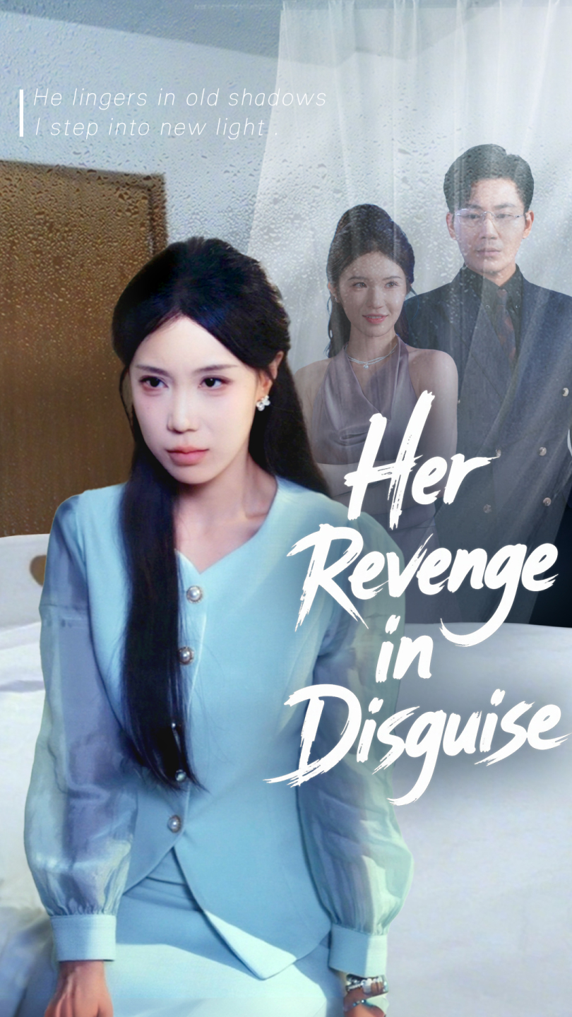 Her Revenge in Disguise
