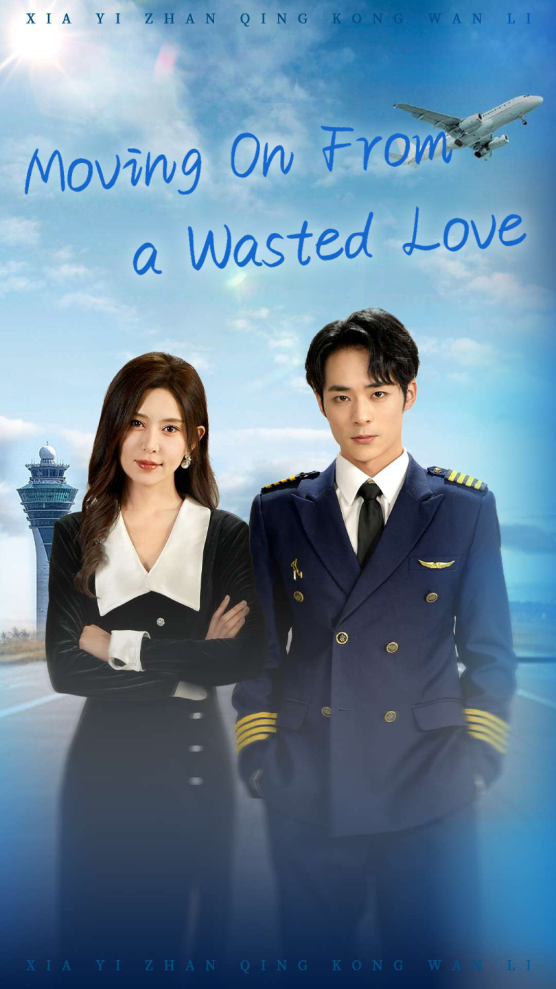 Moving On From a Wasted Love(English dubbed version)