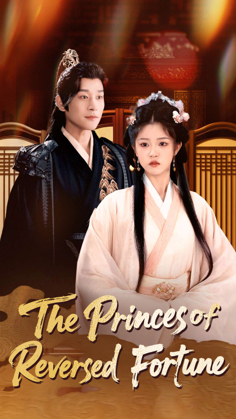 The Princess of Reversed Fortune