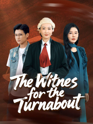 The Witness for the Turnabout