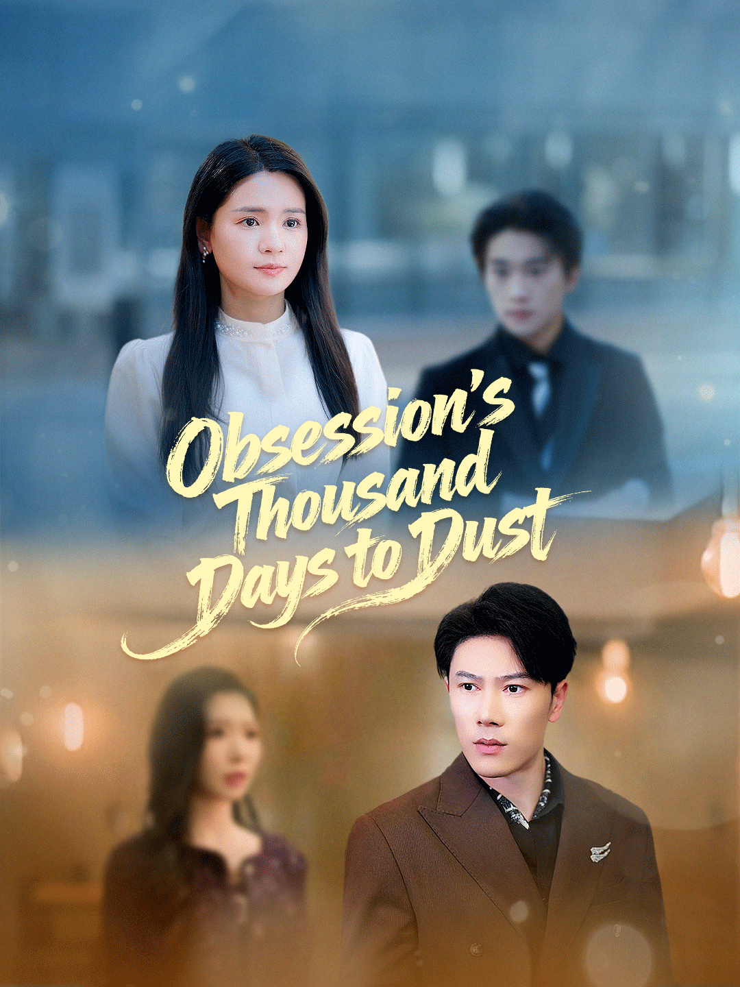 Obsession’s Thousand Days to Dust(English dubbed version)