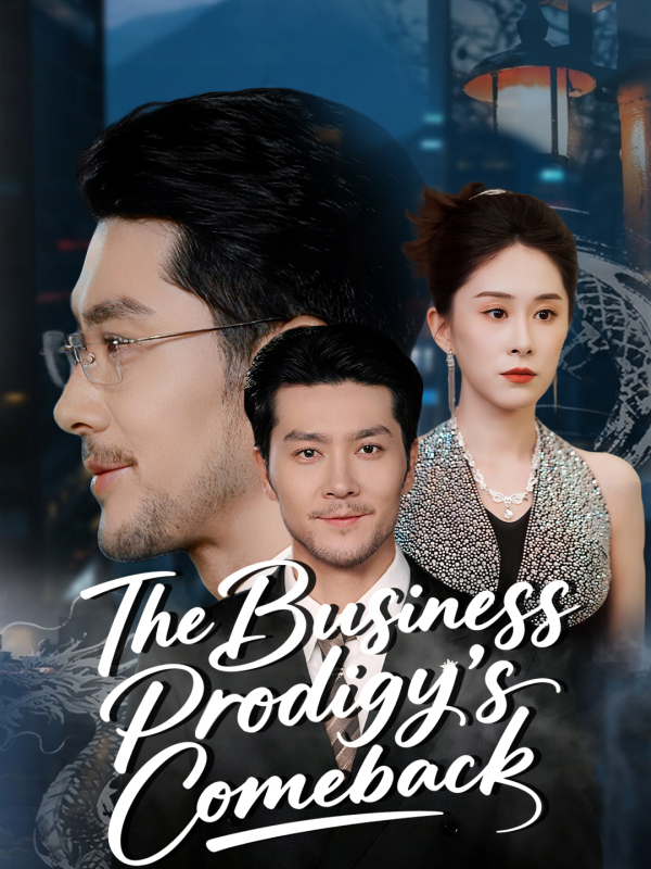The Business Prodigy’s Comeback