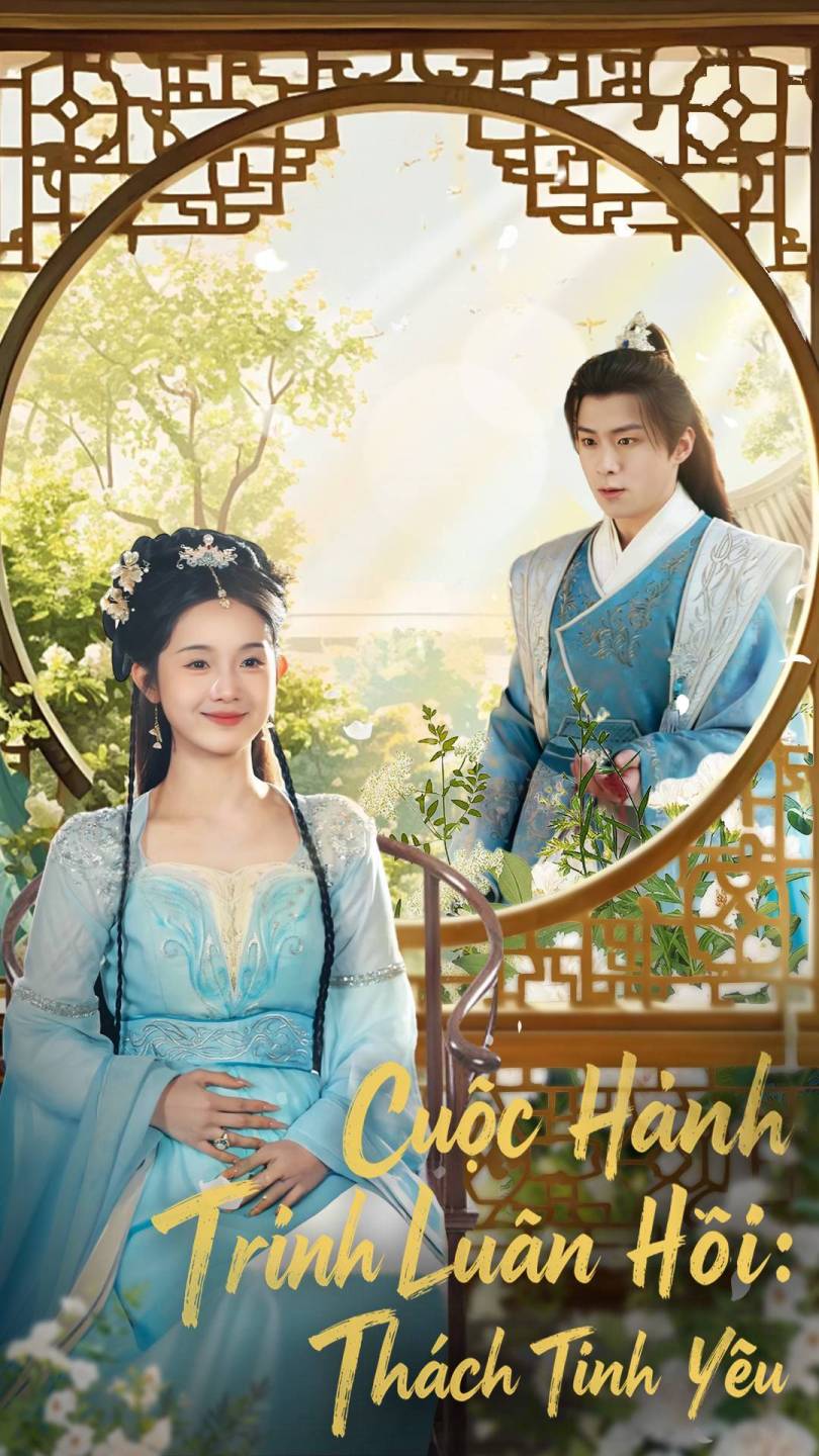 Cuộc Hành Trình Luân Hồi: Thử Thách Tình Yêu