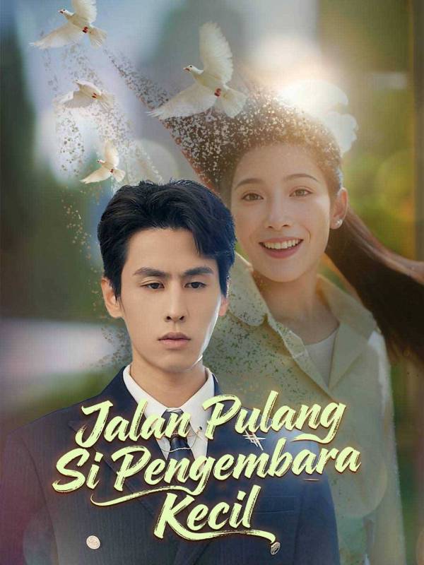 Poster Jalan Pulang Si Pengembara Kecil