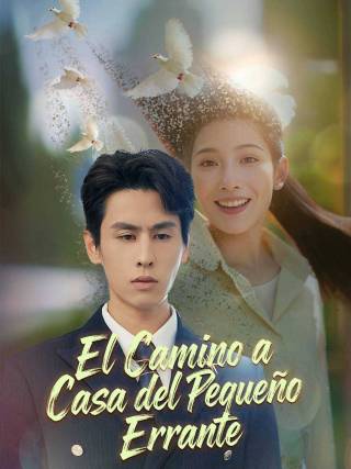 El Camino a Casa del Pequeño Errante