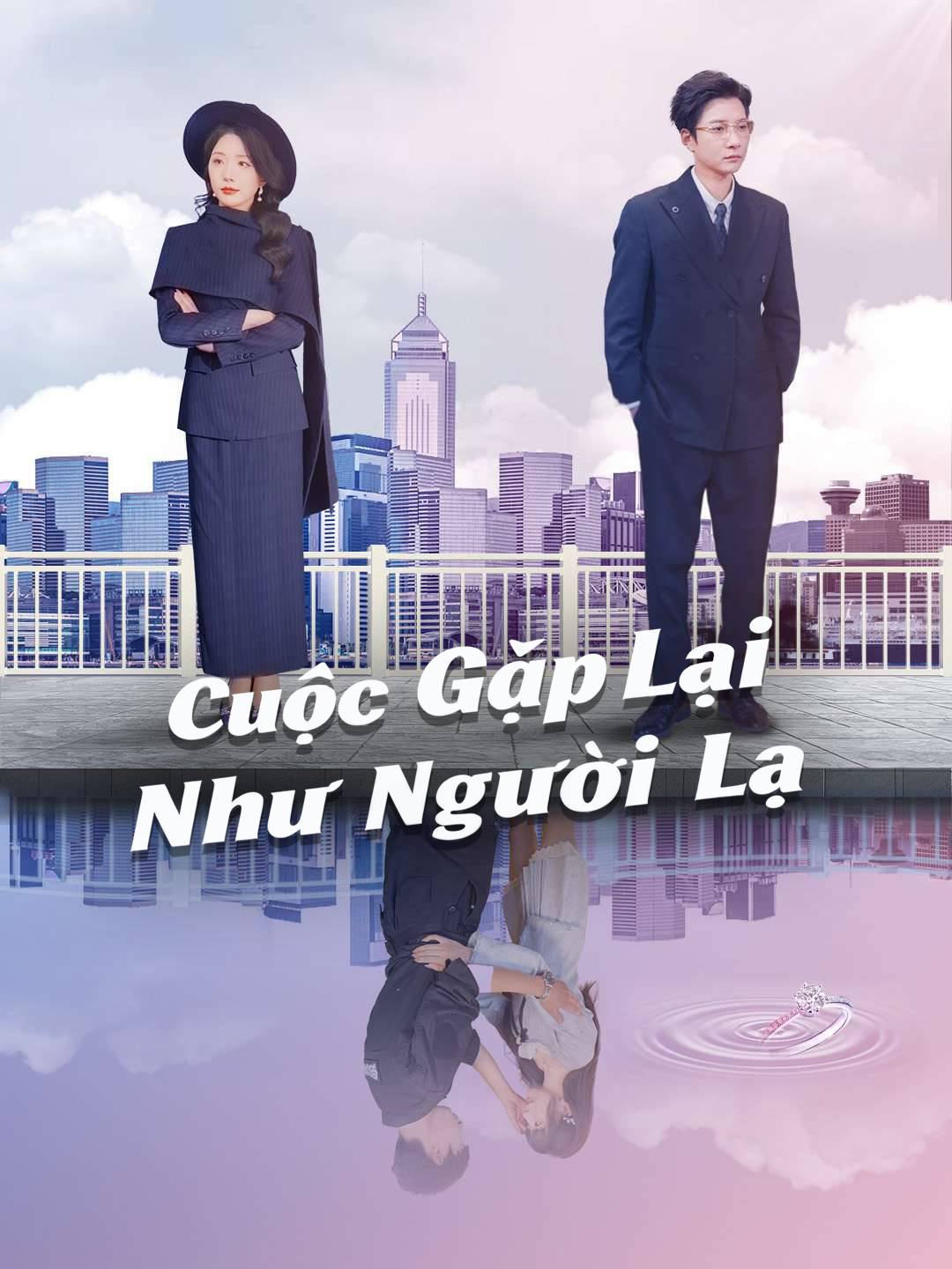 Cuộc Gặp Lại Như Người Lạ