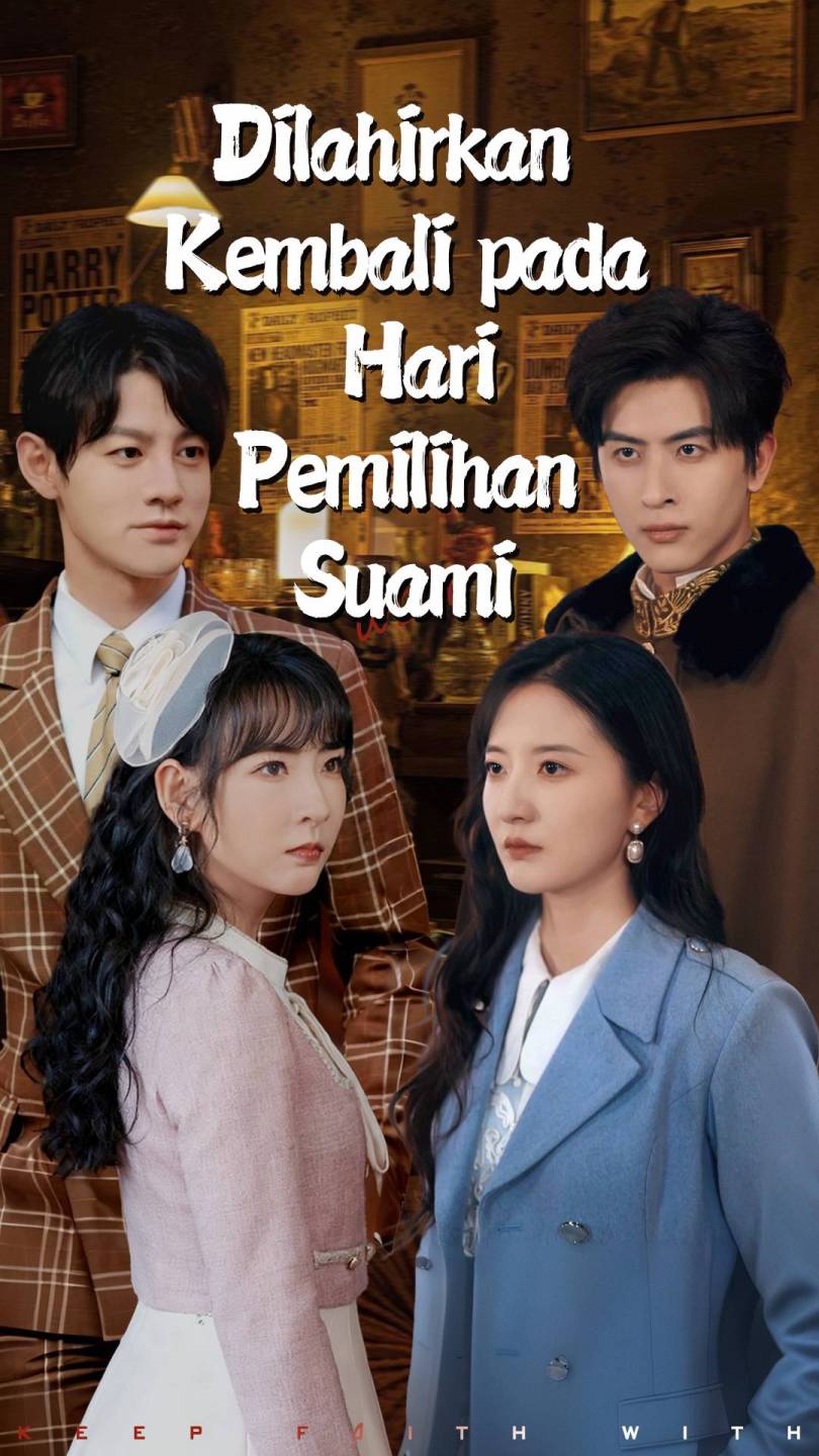 Dilahirkan Kembali pada Hari Pemilihan Suami