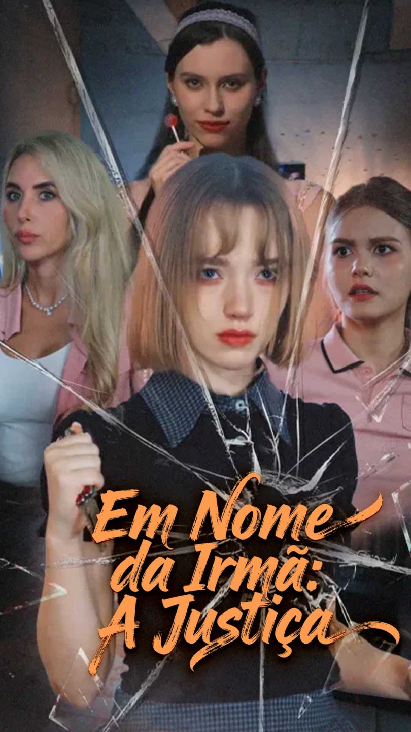 Em Nome da Irmã: A Justiça