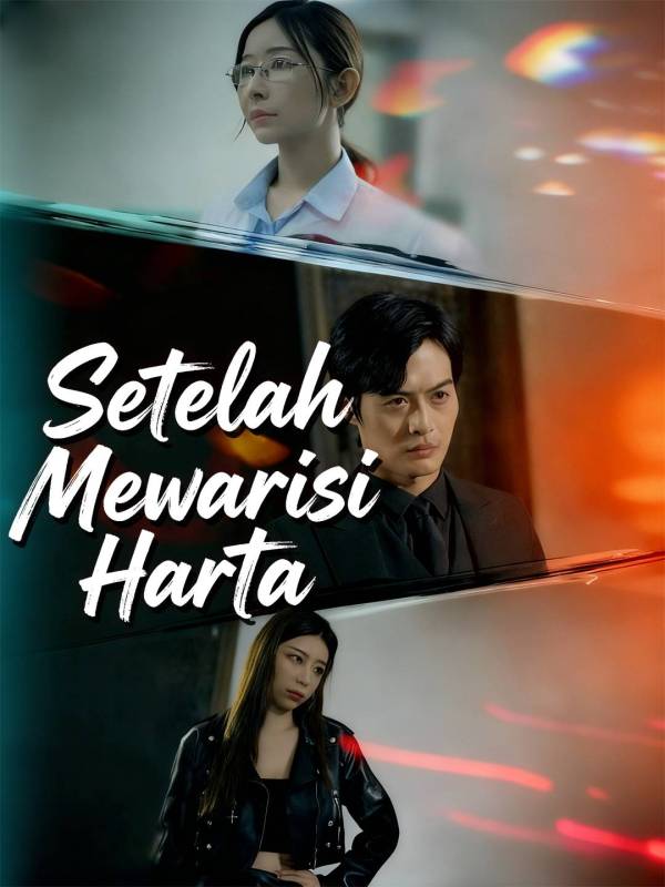 Poster Setelah Mewarisi Harta