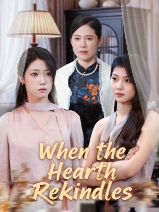 When the Hearth Rekindles