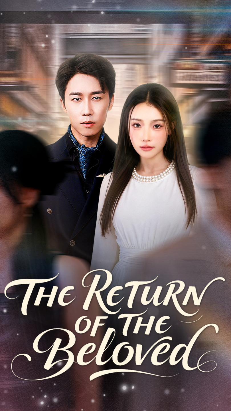 The Return of the Beloved