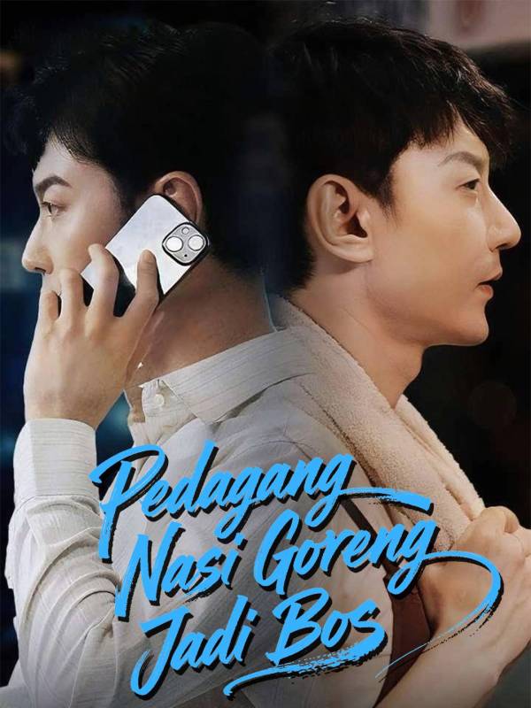 Poster Pedagang Nasi Goreng Jadi Bos