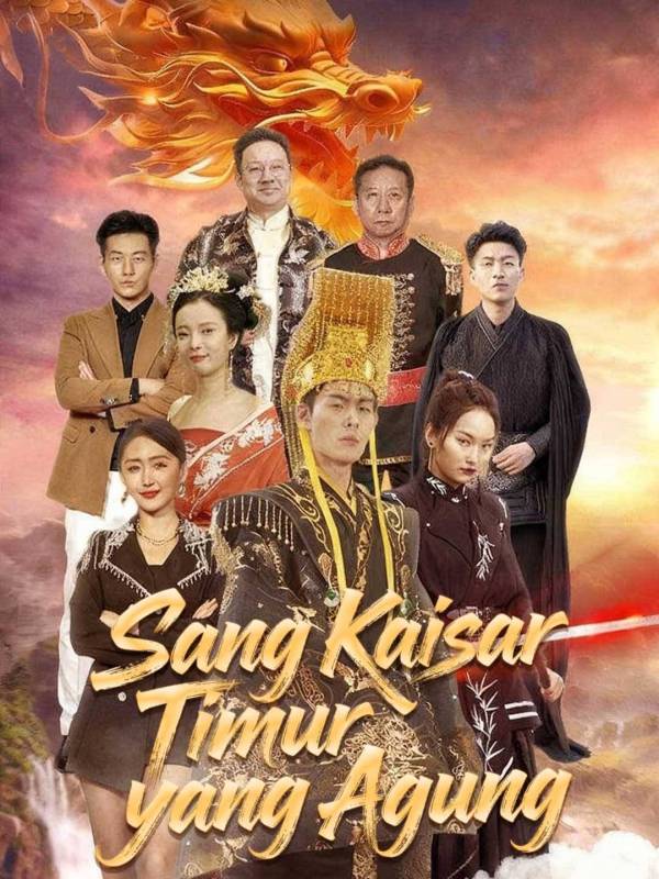 Poster Sang Kaisar Timur yang Agung