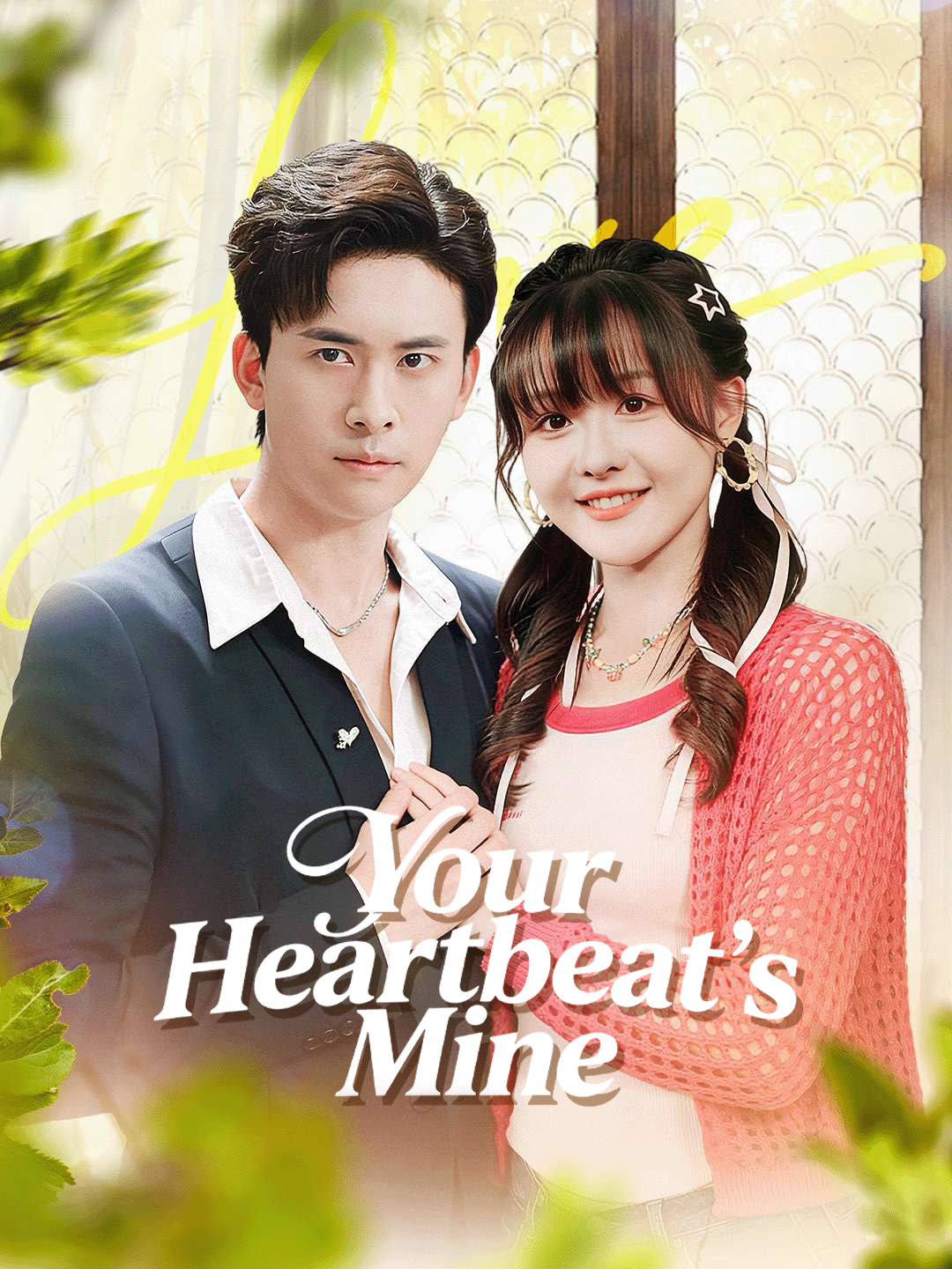 Poster Your Heartbeat’s Mine
