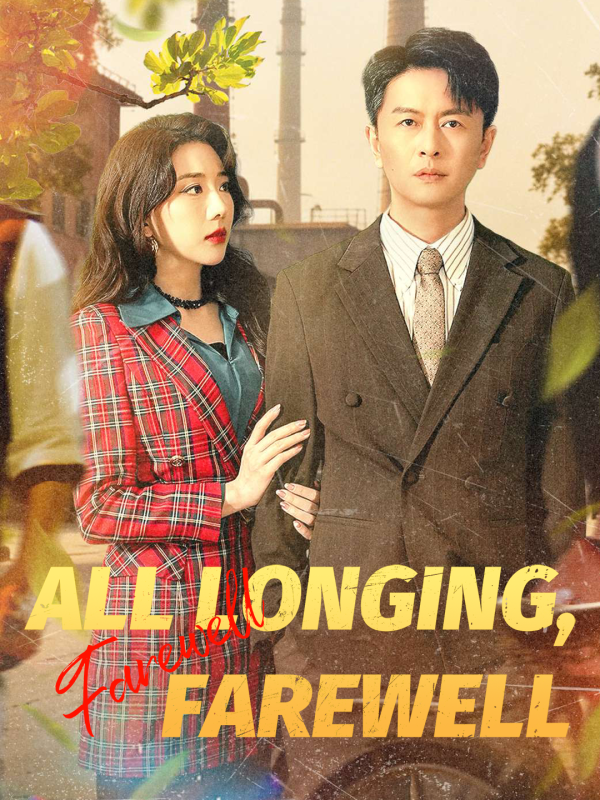 All Longing, Farewell