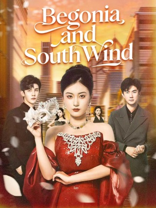 Begonia and South Wind