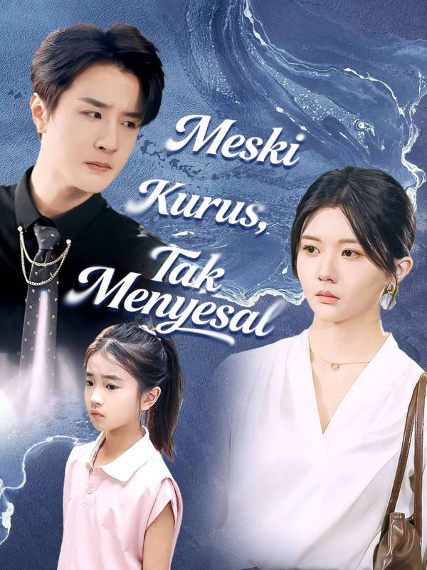 Poster Meski Kurus, Tak Menyesal