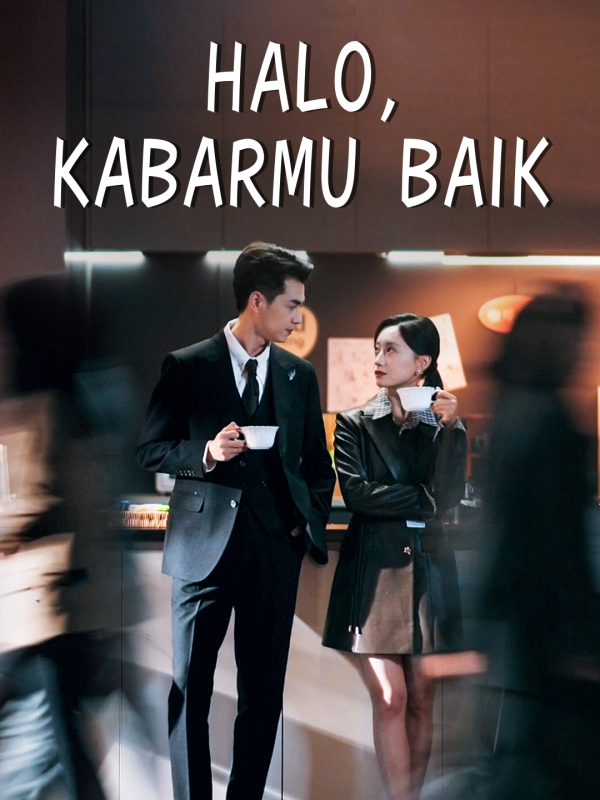 Halo, kabarmu baik