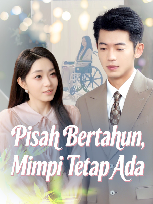 Pisah Bertahun, Mimpi Tetap Ada