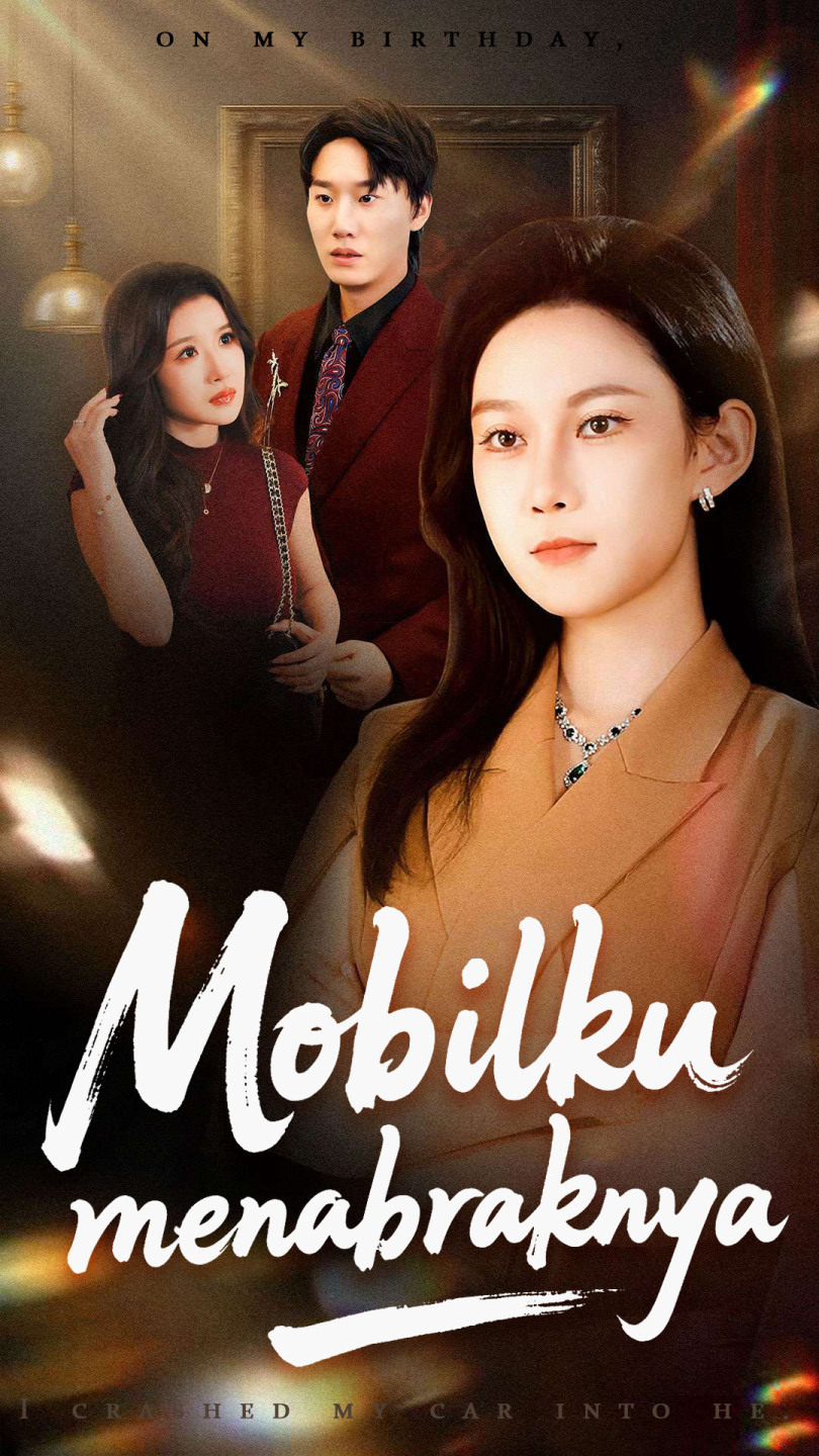Mobilku menabraknya