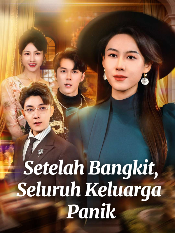 Setelah Bangkit, Seluruh Keluarga Panik