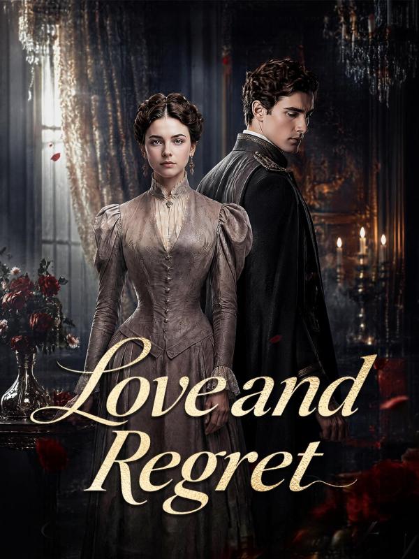 Love and Regret