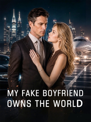 My Fake Boyfriend Owns the World