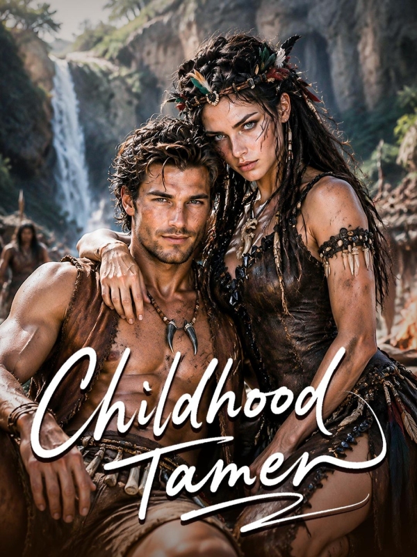 Childhood Tamer