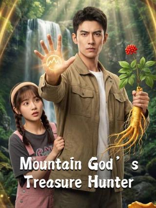 Mountain God’s Treasure Hunter