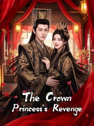 The Crown Princess's Revenge